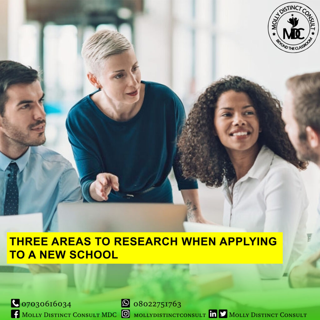 Three areas to research when applying to a new school 