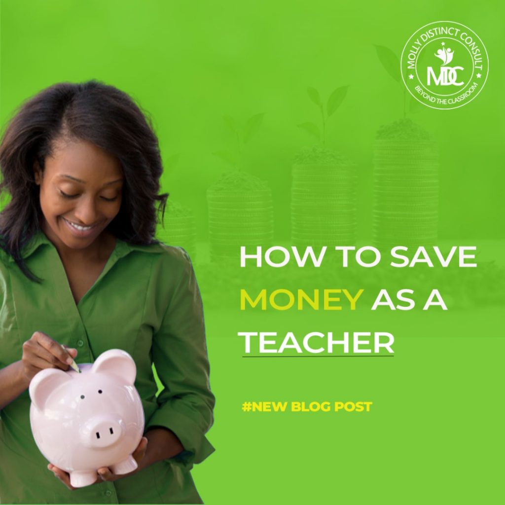 How To Save Money As A Teacher