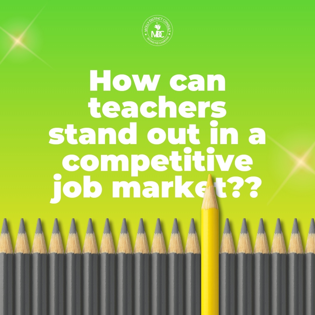 <strong>How Can Teachers Stand Out In A Competitive Job Market</strong>