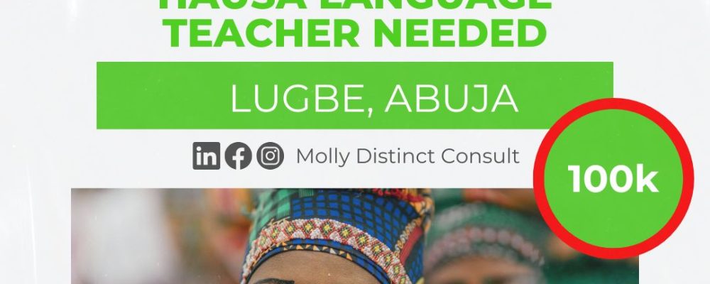 Hausa Language Teacher, LUGBE ABUJA